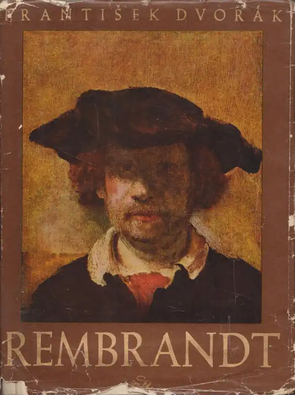 Utolsó esély Frantisek Dvorák: Rembrandt