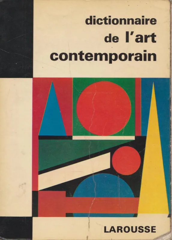 Végkiárusítás Raymond charmet: dictionnaire de I art contemporain
