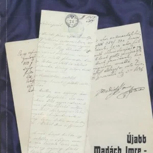 Újabb Madách Imre-dokumentumok… (#FK) Gyors szállítás