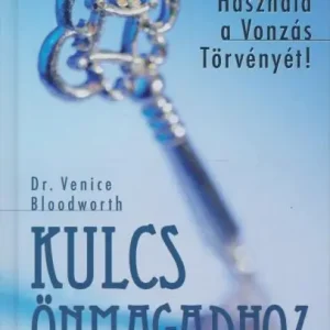 Ajánlat Dr. Venice Bloodworth: Kulcs önmagadhoz