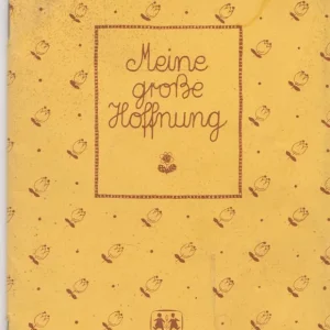Vedd meg most SOS-Kinderdirf-Verlag: Meine Große Hoffnung