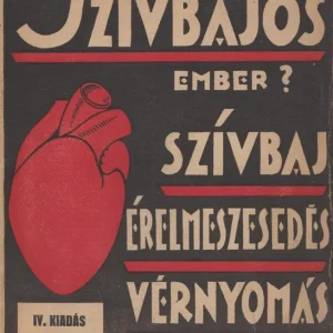 Prémium Dr. Bodon Károly: Hogyan éljen a szívbajos ember?