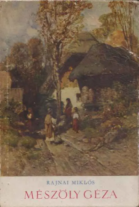 Akciós ár Rajnai Miklós: Mészöly Géza 1844-1887