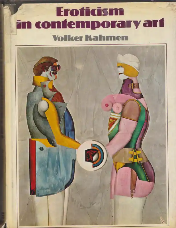 Volker Kahmen: Eroticism in Contemrorary Art Kihagyhatatlan ajánlat