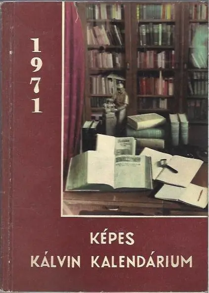Csak ma Képes Kálvin Kalendárium 1971