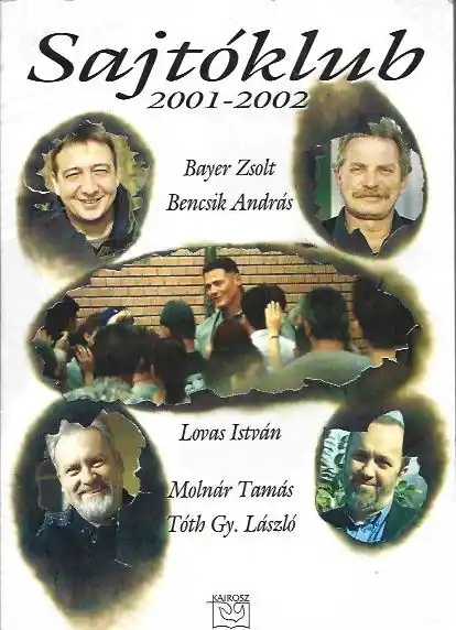 Vass Krisztián: Sajtóklub 2001-2002 Nézd meg most