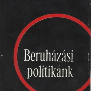 Korlátozott ajánlat Dr. Neményi István: Beruházási politikánk