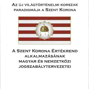 Utolsó esély Dr. Halász József: Az új világtörténelmi korszak paradigmája a Szent Korona (dedikált)