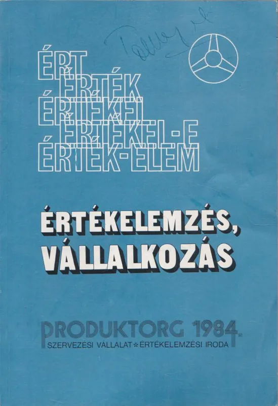 Dr. Emődi Pál: Értékelemzés, vállalkozás Akció