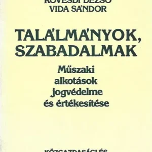 Gazda István: Találmányok, szabadalmak Rendeld meg most