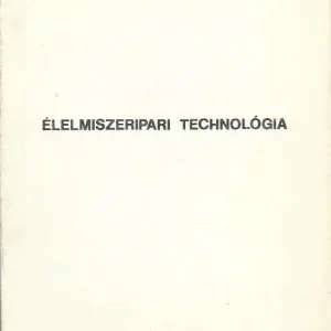 Bélafalvy Tibor: Élelmiszeripari technológia Biztonságos fizetés