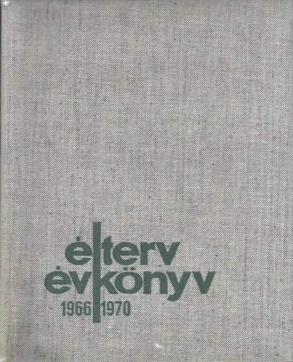 Szuper ajánlat Walkó Attila: Élterv évkönyv 1966-1970