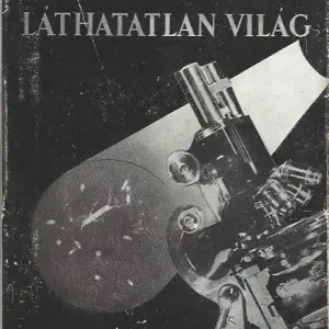 Ulrico Aichelburg: A láthatatlan világ Rendeld meg most
