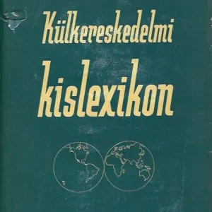 Olcsóbb Dr. Pataki Miklós: Külkereskedelmi kislexikon