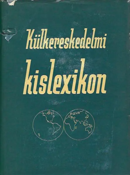 Olcsóbb Dr. Pataki Miklós: Külkereskedelmi kislexikon