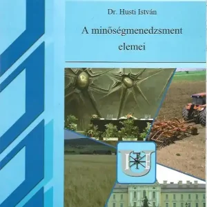 Dr. Husti István: A minőségmenedzsment elemei Olcsóbb