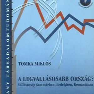 Tomka Miklós: A legvallásosabb ország? Gyors szállítás