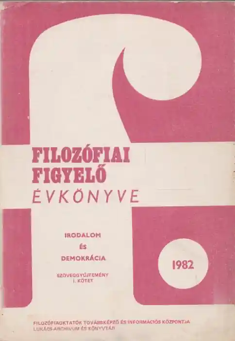 A Filozófiai Figyelő Évkönyve 1982 I-II. Vásárlói kedvenc