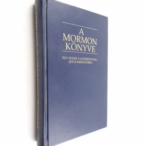 A Mormon könyve - Egy másik tanúbizonyság Jézus Krisztusról Expressz szállítás