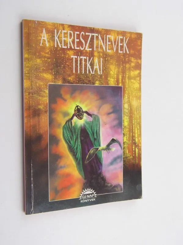 A keresztnevek titkai Végkiárusítás