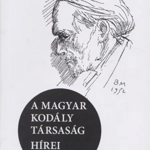 A magyar kodály társaság hírei 2014/2 Vásárlói kedvenc
