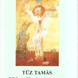 Tűz Tamás: Hét sóhaj a hegyen Expressz szállítás