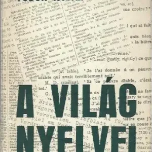Végkiárusítás Antal László, Csongor Barnabás, Fodor István: A világ nyelvei