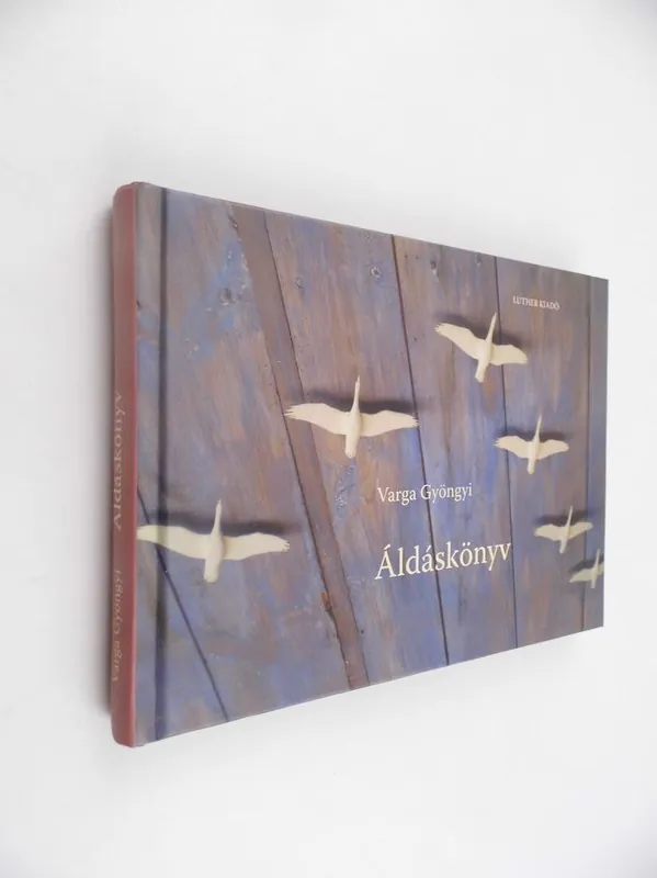 Varga Gyöngyi: Áldáskönyv Bestseller