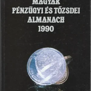 Ajánlat Magyar pénzügyi és tőzsdei almanach 1990