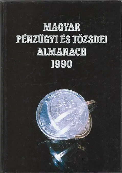 Ajánlat Magyar pénzügyi és tőzsdei almanach 1990