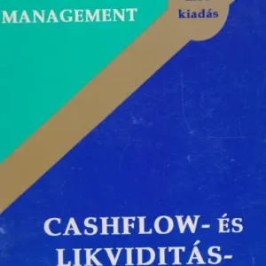 Azonnali szállítás J. Markham Collins: Cashflow- és likviditás-menedzsment