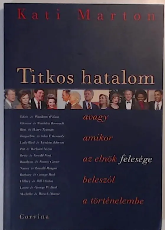 Vedd meg online Kati Marton : Titkos hatalom