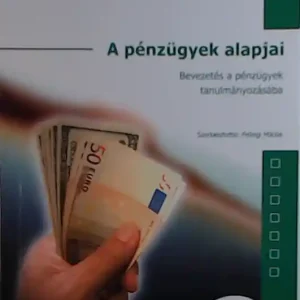 Vigvári András: A pénzügyek alapjai Bestseller