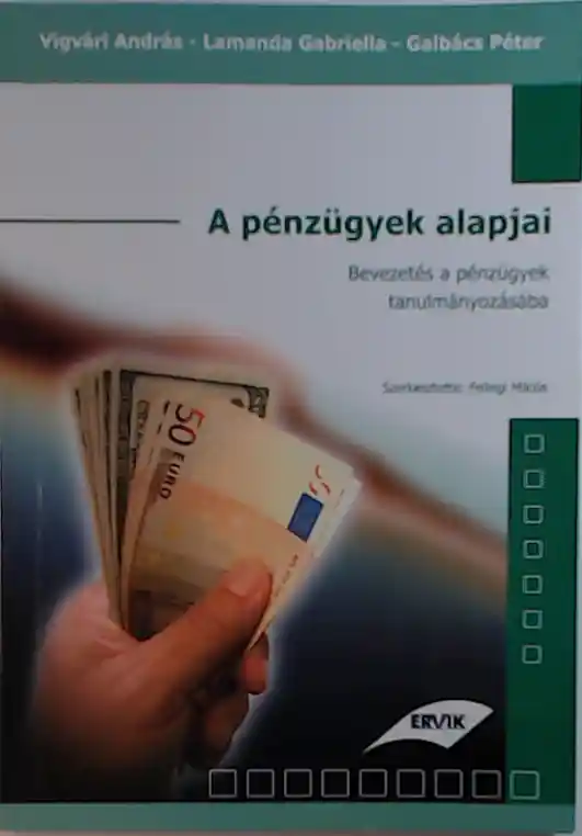 Vigvári András: A pénzügyek alapjai Bestseller