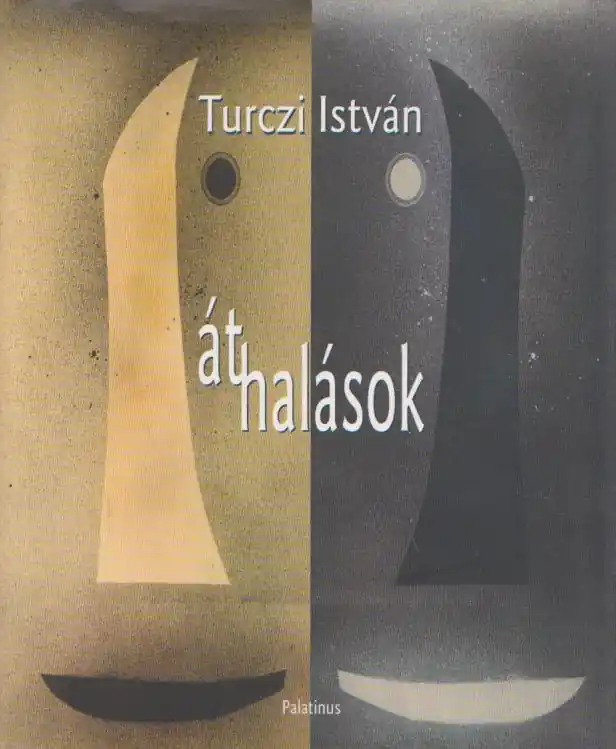 Turczi István: Áthallások (dedikált) Korlátozott ajánlat
