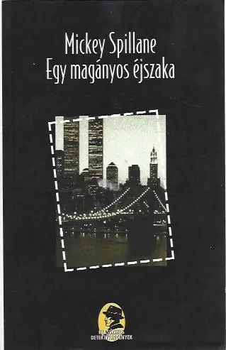Alacsony ár Mickey Spillane: Egy magányos éjszaka