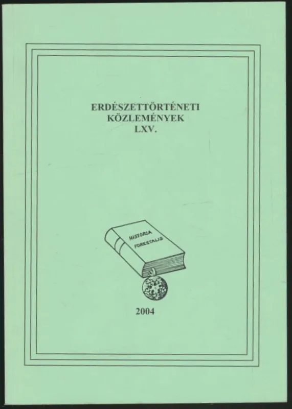 Vásárlói kedvenc Erdészettörténeti közlemények LXV. / Újszerű állapotban