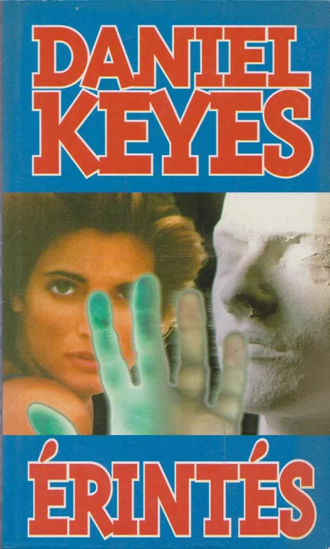 Daniel Keyes: Érintés Gyors szállítás