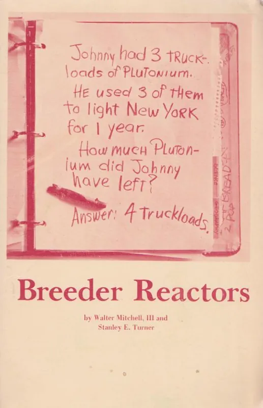 Walter Mitchel, Stanley Turner: Breeder Reactors Biztonságos fizetés
