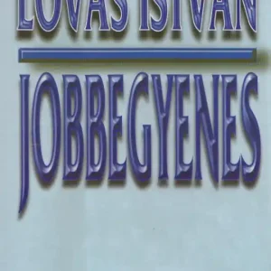 Vásárlói kedvenc Lovas István: Jobbegyenes (dedikált példány)