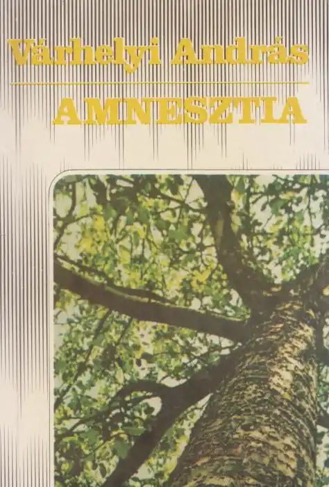Várhelyi András: Amnesztia (dedikált) Exkluzív ajánlat