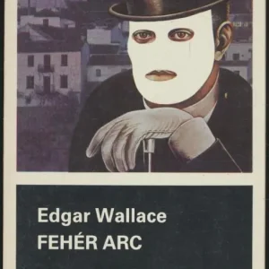Edgar Wallace: Fehér arc Outlet