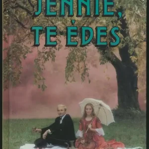 Theodore Dreiser: Jennie, te édes Biztonságos fizetés