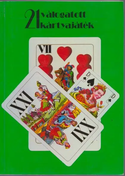 Olcsóbb G. J. Potter, Zsolnay Vilmos, Zsigri Gyula: 21 válogatott kártyajáték