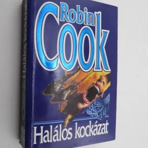 Csak ma Robin Cook: Halálos kockázat