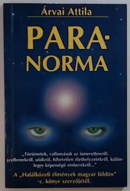 Árvai Attila: Paranorma Szuper ajánlat
