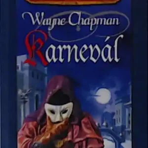 Újdonság Wayne Chapman: Karnevál I.