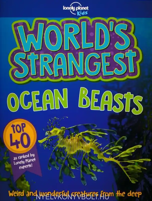 World's Strangest Ocean Beasts (Lonely Planet Kids) (2018) Nézd meg most