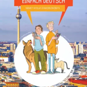 Biztonságos fizetés EinFach Deutsch német nyelvi gyakorlókönyv (MK-0801) (2024)