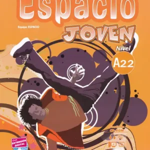 Árengedmény Espacio joven - Nivel A2.2 Libro del alumno contiene CD-Rom con Extensión digital (2012)